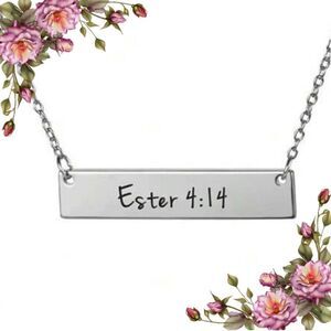 Christian‎ Bible Verse Faith Stainless Steel necklace Ester 4:14